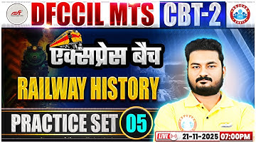 DFCCIL Railway History Classes 2025 | DFCCIL CBT 2 Railway History Practice Set 05 | Alok Sir