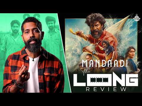 Sudhir Srinivasan's The Long Review: Mandaadi | Soori | Suhas | Mahima Nambiar | Mathimaran