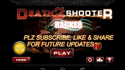 Death Shooter 2 100% Hack With Lucky Patcher.