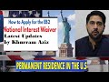 Eb2 usa  immigration  the credible advice  by khurram aziz