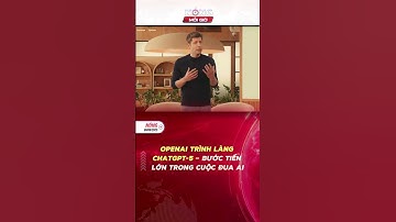 OPENAI TRÌNH LÀNG CHATGPT-5 – BƯỚC TIẾN LỚN TRONG CUỘC ĐUA AI | Nóng mỗi giờ