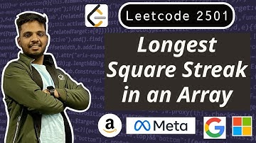 Longest Square Streak in an Array | Leetcode 2501 | Sorting | Hashing