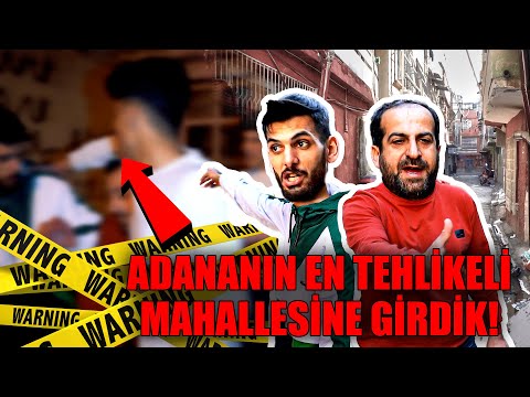 ADANA'NIN EN TEHLİKELİ MAHALLESİNE GİRDİM! (KAVGA Ç*IKTI!) #sıfırbiradana