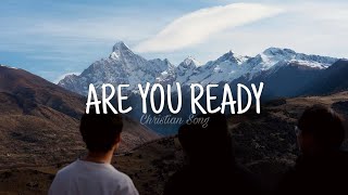 Blanca – Are You Ready | Lyrics