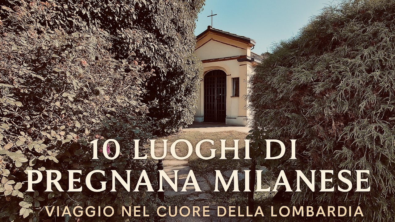 Pregnana Milanese: 10 Luoghi da Scoprire nel Cuore della Città | Storia, Vita e Tradizione