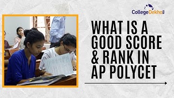 What is a Good Score & Rank in AP POLYCET 2021?