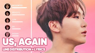 SEVENTEEN - Us, Again 우리, 다시 (Line Distribution + Lyrics Color Coded) PATREON REQUESTED