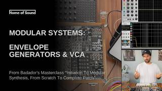 Badador: Modular Systems - envelope generators & VCA