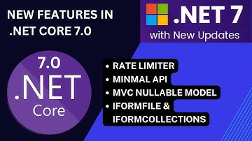 New features in .NET Core 7.0 | What is new in .NET 7.0