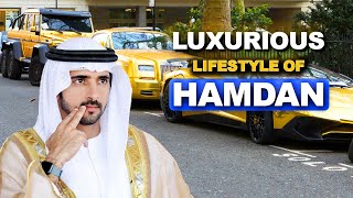 The Billionaire Lifestyle of Dubai Crown Prince Hamdan