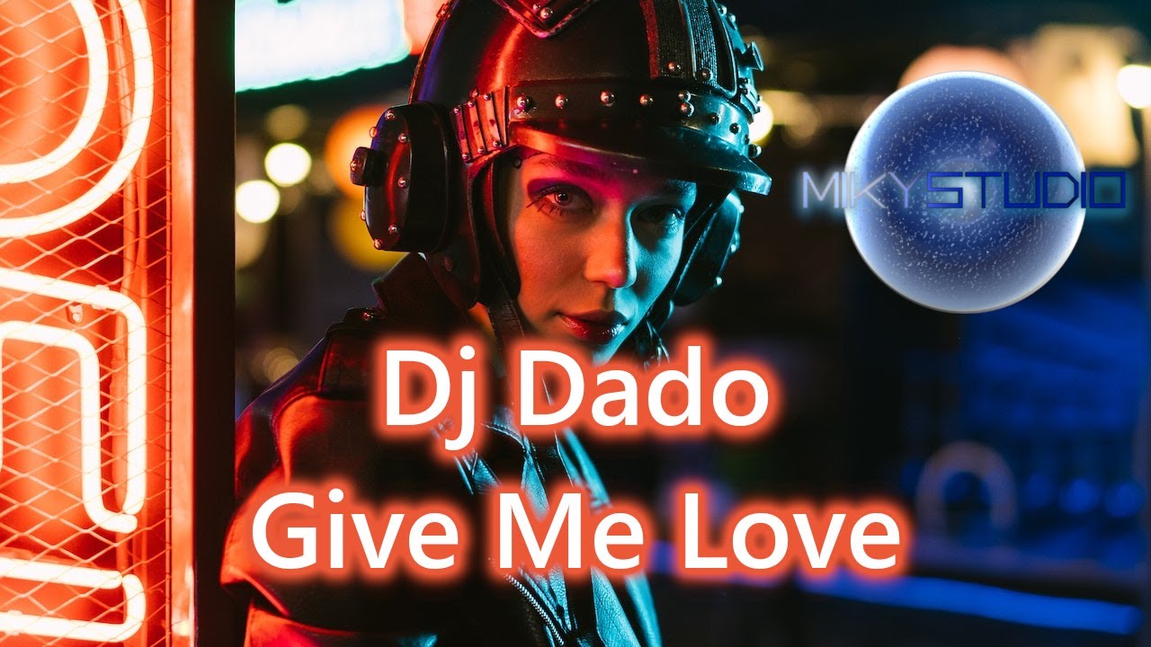 Dj Dado - Give Me Love (Miky Studio Instrumental cover)