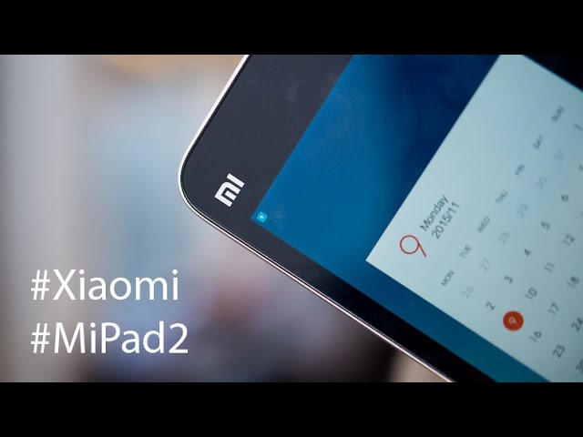 Trên tay Xiaomi MiPad 2