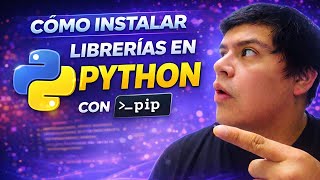 como INSTALAR librerias en PYTHON con PIP 🚀
