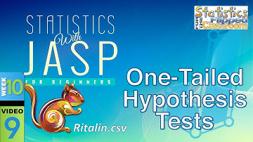 How to Do a One-Tailed Hypothesis Test in JASP (10-9)