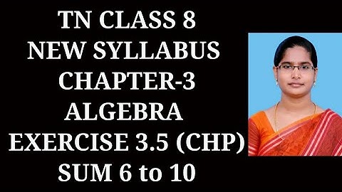 8th maths Ch-3 Algebra | Exercise-3.5 (6 to 10) sums | Samacheer One plus One channel