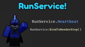 All About RunService | Roblox Studio