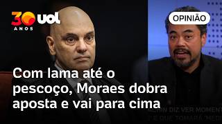 Com Lama Até O Pescoço, Moraes Dobra Aposta E Vai Para Cima Sakamoto