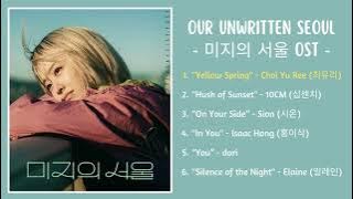 [ FULL PLAYLIST ] Our Unwritten Seoul OST | 미지의 서울 OST | The Playlist Post