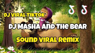 DJ MASHA AND THE BEAR REMIX VIRAL TIKTOK‼️Adit Sparky  Nwrmxx FULLBASS