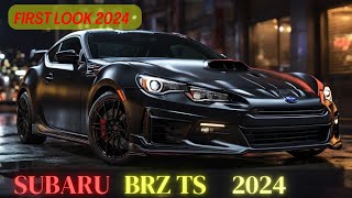 Unleashing The 2024 Subaru Brz Ts Cars Technology