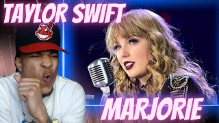 FIRST TIME HEARING | TAYLOR SWIFT - MARJORIE | REACTION