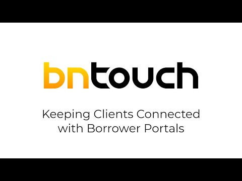 Keeping Clients Connected with Borrower Portals