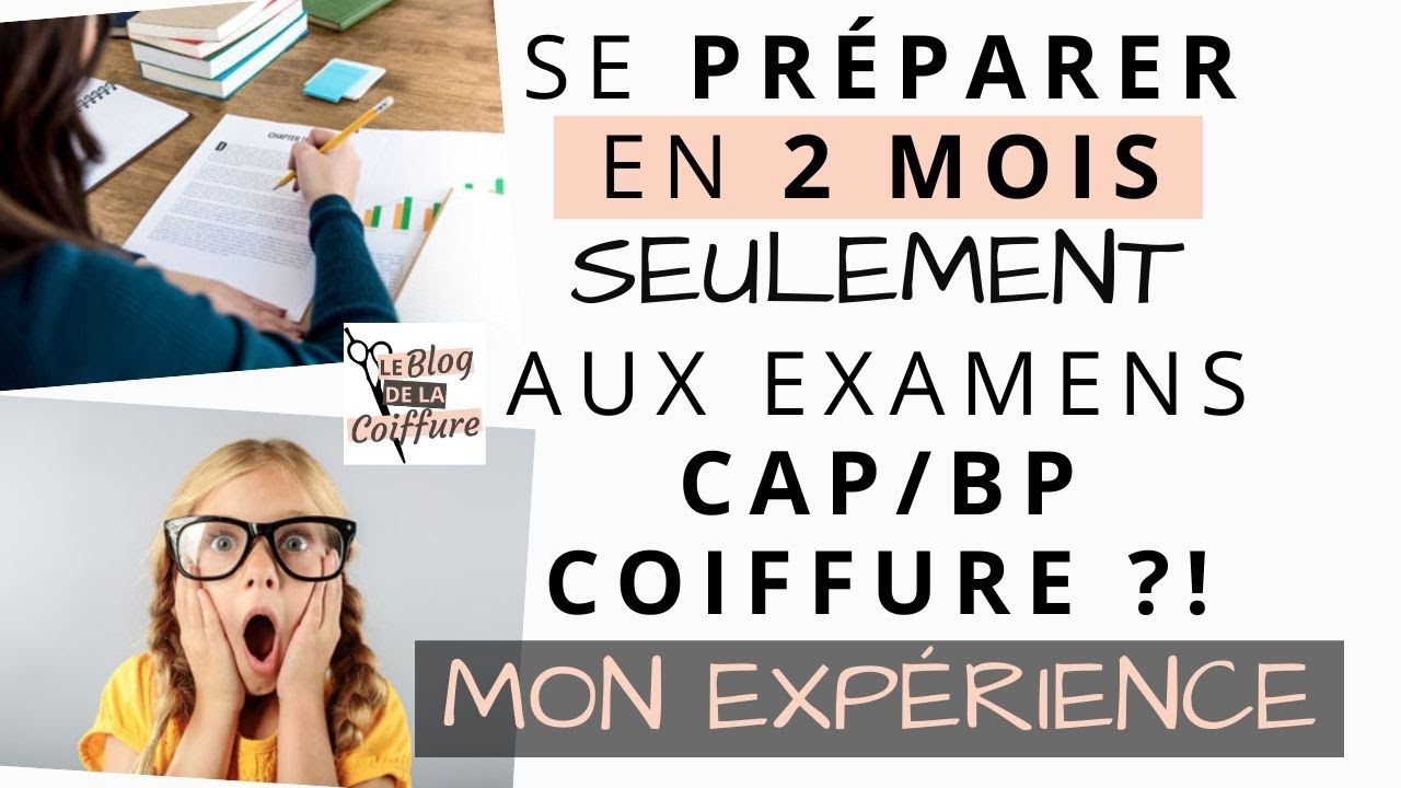 Peur D Echouer A L Examen Du Cap Coiffure Tout Ce Qu Il Faut S Avoir Youtube