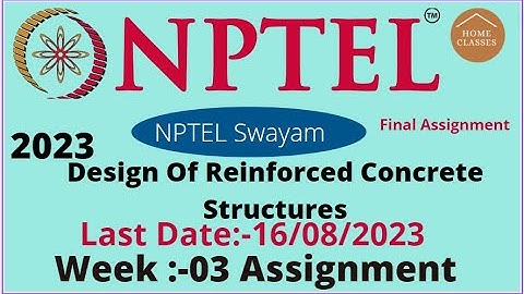 nptel// Design Of Reinforced Concrete Structures //week-03 // assignment 03 //