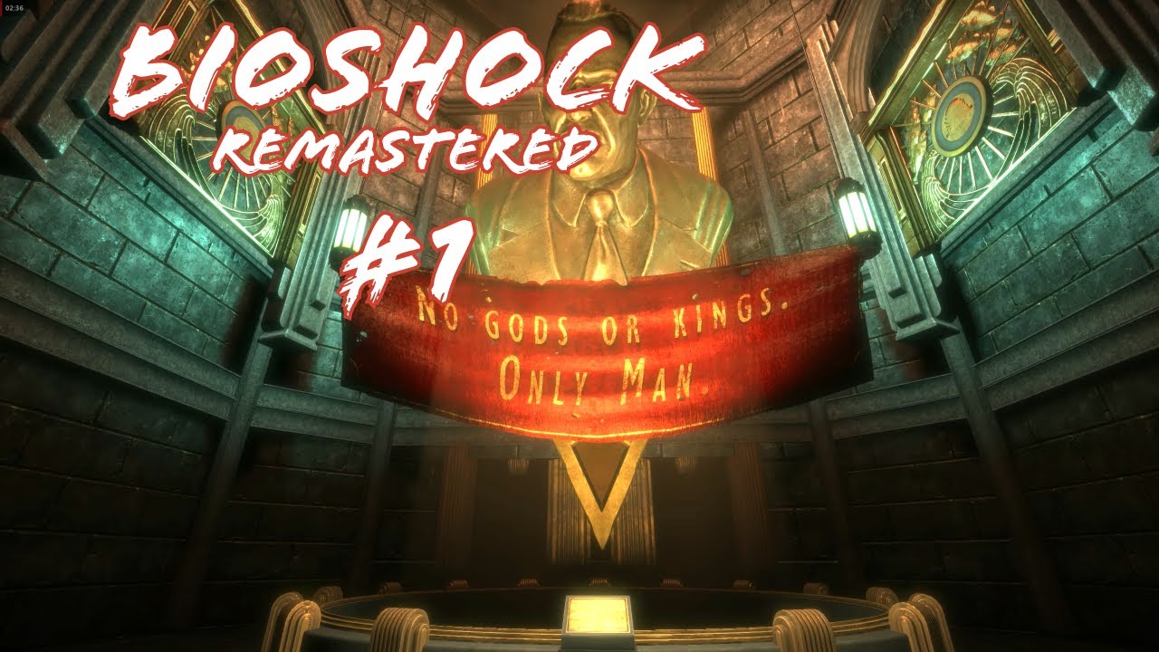 BioShock Remastered - Welcome to Rapture - #1 | No Comments Walkthrough ...