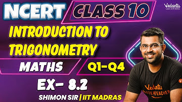 Introduction to Trigonometry - Exercise 8.2 | Class 10 | CBSE 2025 | Shimon Sir 🧮