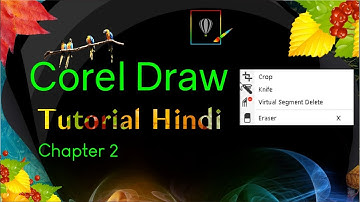 Corel Draw Tutorial Chapter 2 | Corel Draw Tools Tutorial [Crop Knife Virtual Segment Eraser]