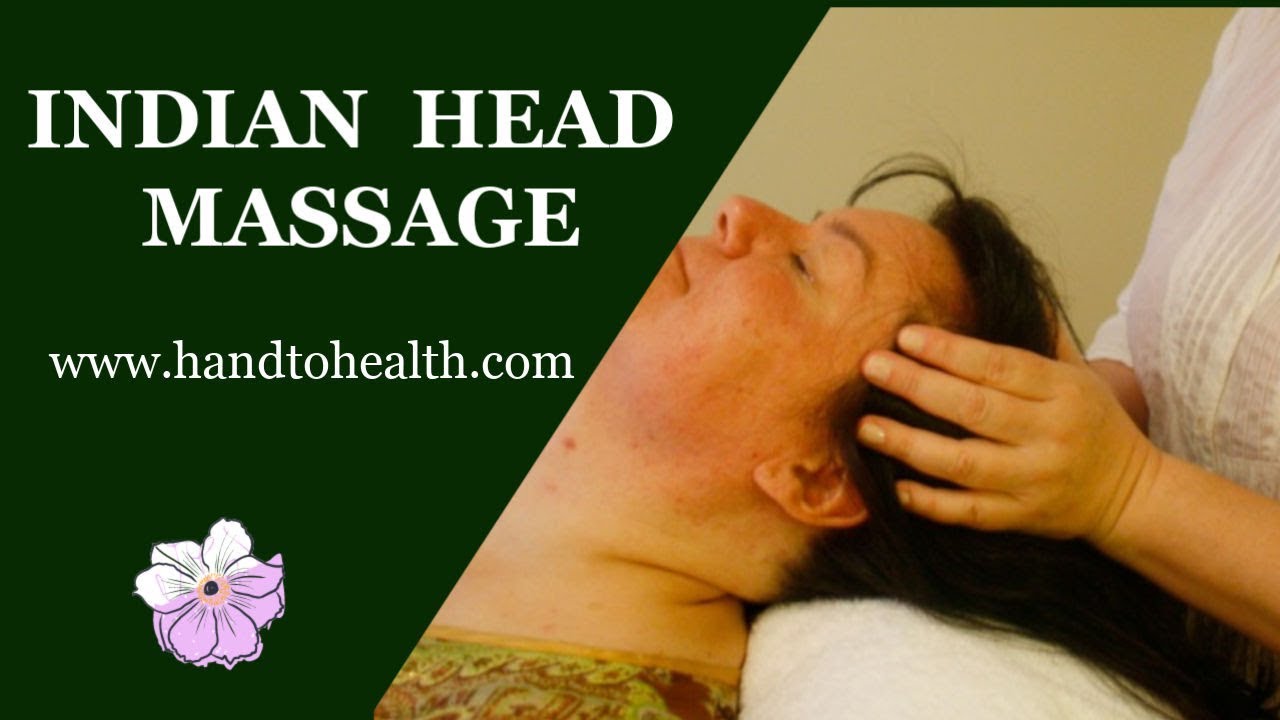 Indian Head Massage Youtube