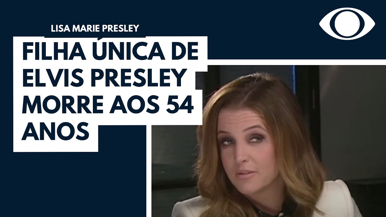 Morre Lisa Marie Presley, única filha de Elvis Presley