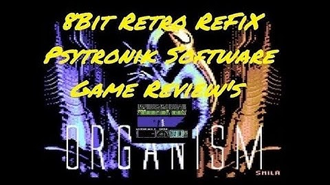 Psytronik Organism C64 Game Review