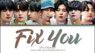 BTS (방탄소년단) - 'Fix You (Cover)' (Color Coded Lyrics)