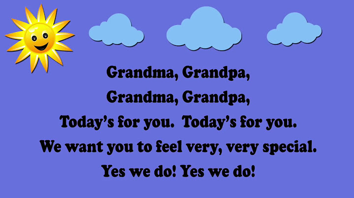 Grandma, Grandpa Grandparents Day Song   aka Are You Sleeping