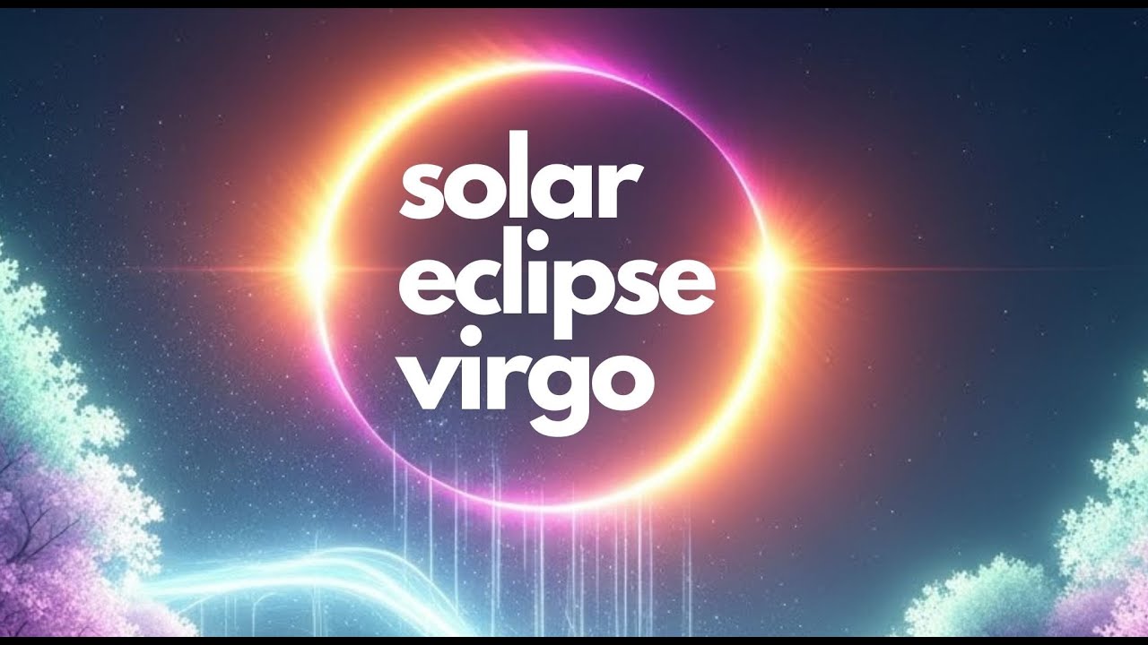 Solar Eclipse in Virgo Guided Meditation - New Moon 21st September 2025 ...