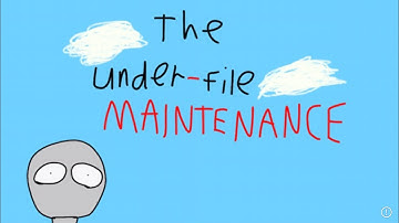 The Under-File Maintenance (Official Short Movie)
