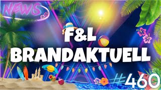F&amp;L Brandaktuell #460 | Krahn bei Ärztehausneubau! Unwetter im Anmarsch &amp; Update!