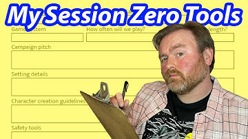 My Session Zero Worksheet