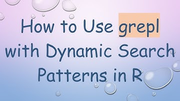 How to Use grepl with Dynamic Search Patterns in R