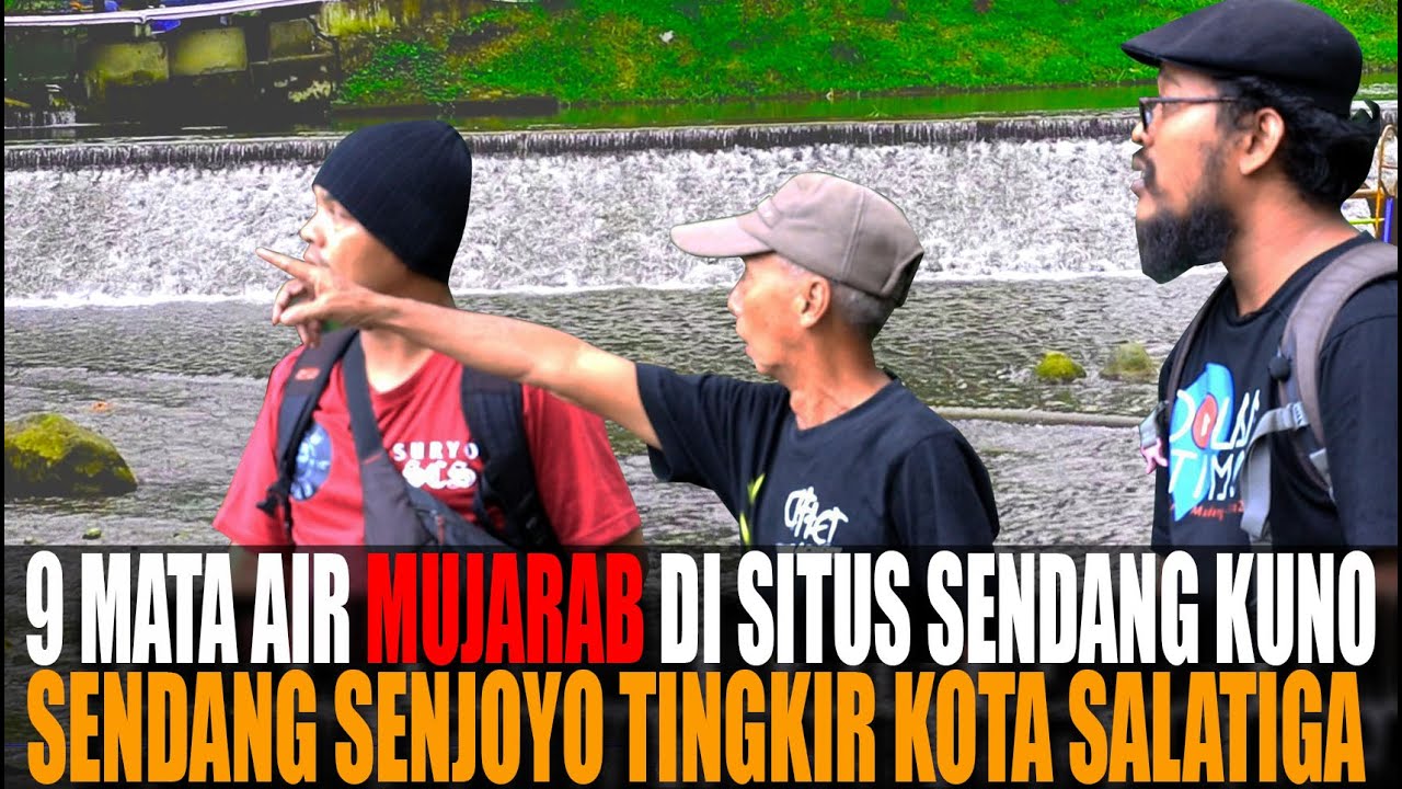 Sendang Kuno Senjoyo Salatiga : Mata Air Jernih petilasan Raja Sanjaya yang tak pernah kering