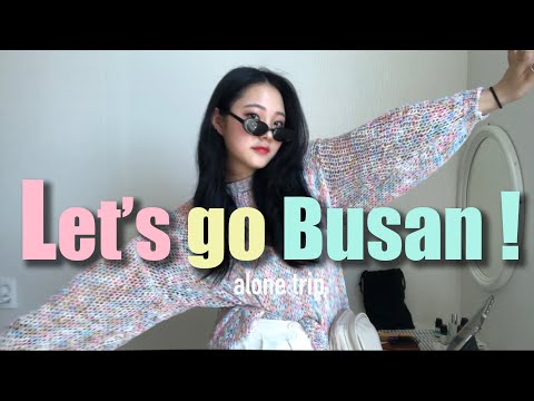 Let's go Busan! 혼자 떠난 일주일 부산여행 part.1 / 부산에서 일본여행하기 / 하고싶은거 다 해본 부산에서의 8일 / entj의 여행은 어떨까?