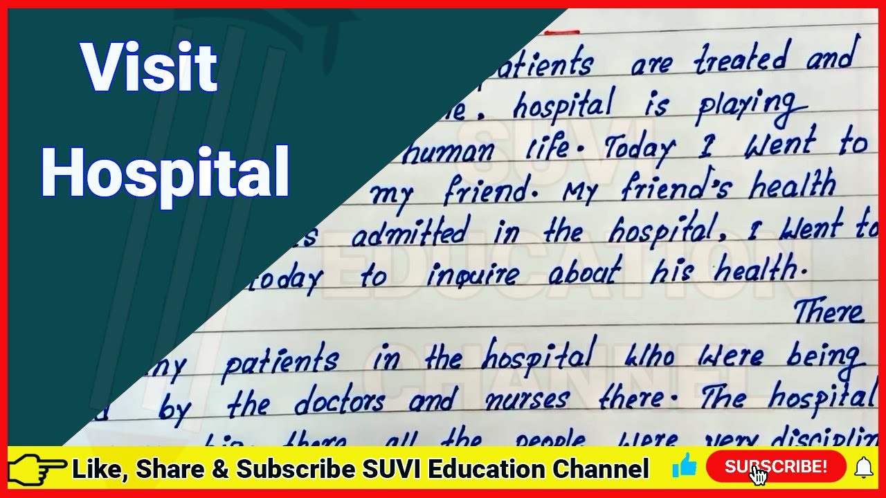 easy essay on visit to hospital