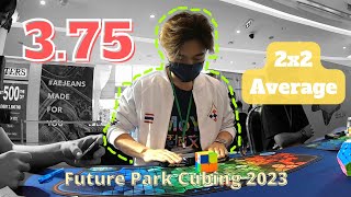 3.75 Official 2x2 Average [Future Park Cubing 2023] | Tarmy Atis