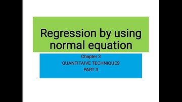Regression equation using normal equation (problem) Part 3| calicut university