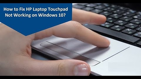 FIX: HP Laptop Touchpad Not Working in Windows 11/10/8/7
