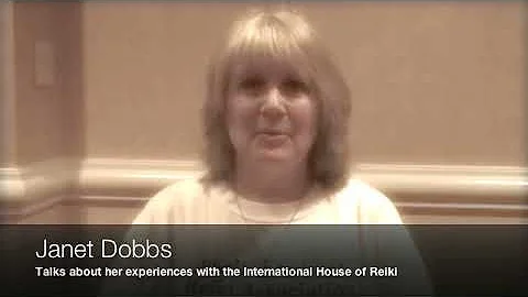 Janet Dobbs & the International House of Reiki.mp4
