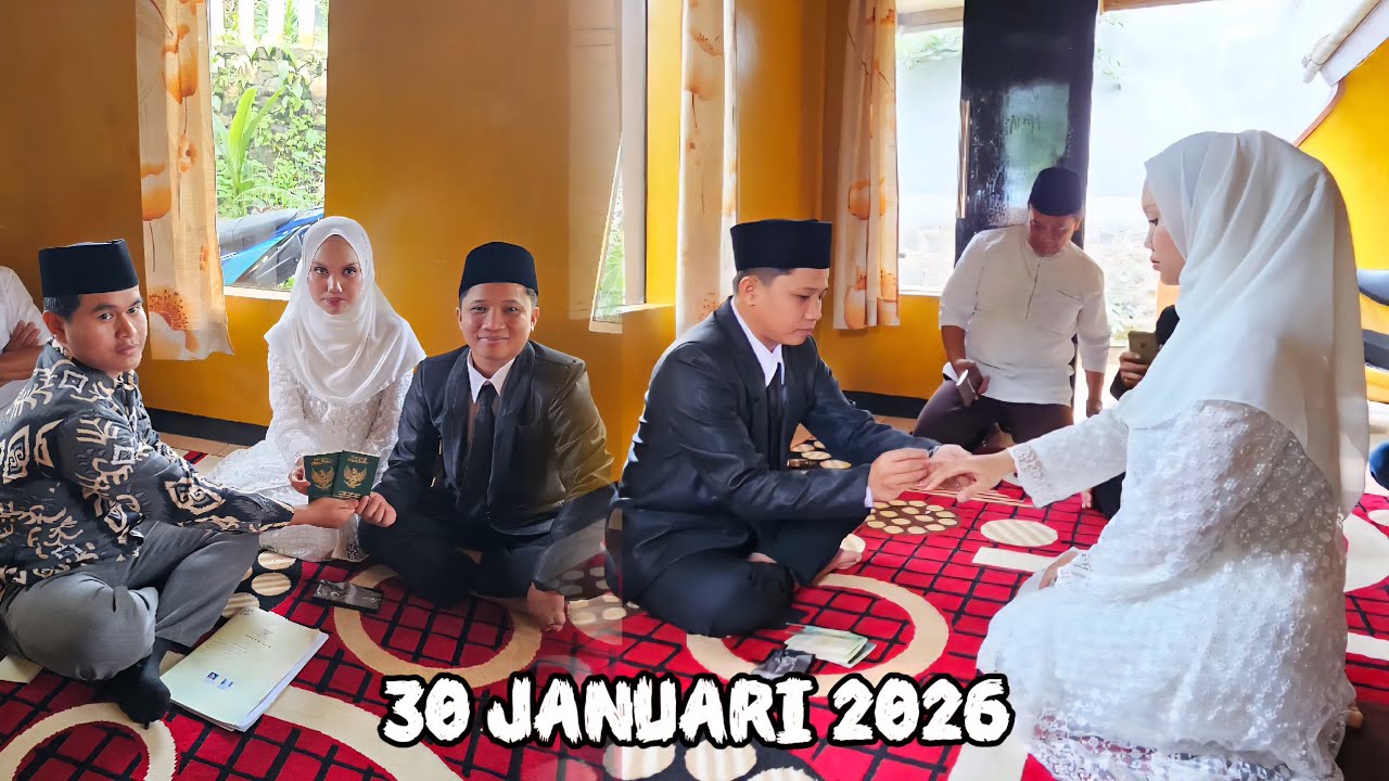AKAD NIKAH / WALIMAH KAHFI SAFAMARWAH & EGI KURNIAWAN TGL 30 - 01 - 2026