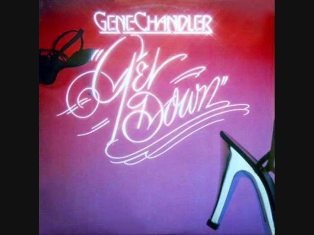 Gene Chandler  - Get Down